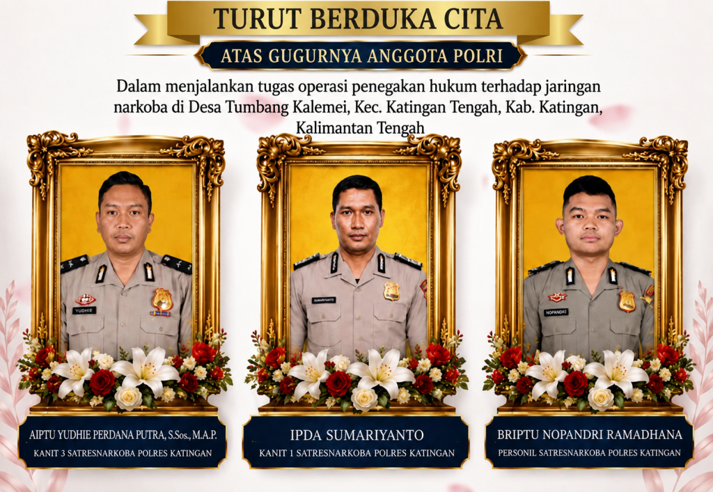 Turut Berdua meninggalnya 3 anggota polri